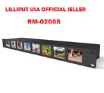 Lilliput RM-0208S 8X2 Inch 1RU Rackmount Broadcast Screens 300:1 High Contrast New. Price: $1799.00.
